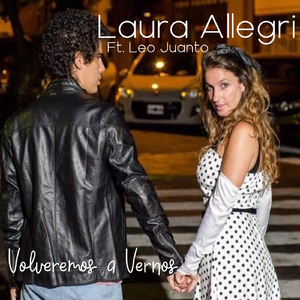 Volveremos a Vernos (feat. Leo Juanto)