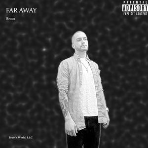 Far Away