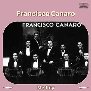 Medley: Arrabalera / La Trampera / Milongas