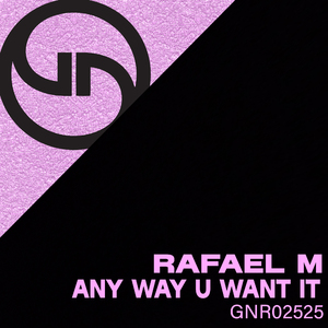 Anyway You Want It (Original Club Mix)