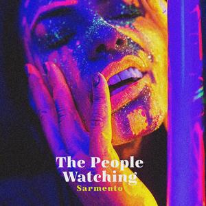 The People Watching