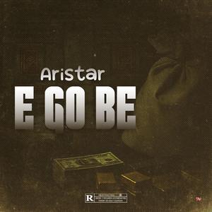 E go be