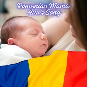 Romanian Mama (Ana's Song)