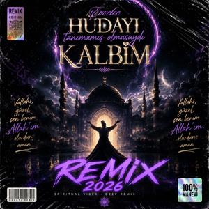 Evvelce Hüdayı (Mix)