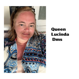 Queen Lucinda DMs