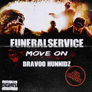Move On (feat. Bravoo HunnidZ)