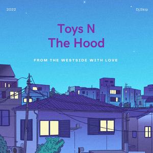 Toyz N The Hood