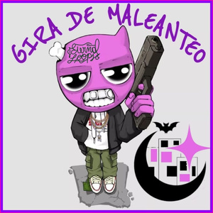 Gira De Maleanteo