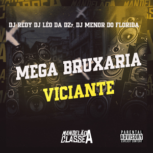 Mega Bruxaria Viciante