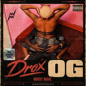 OG (feat. Drox256)