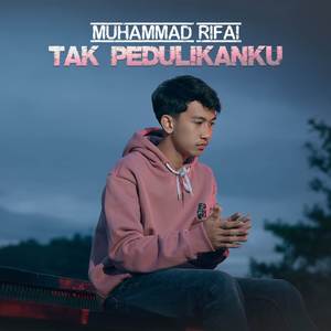 Tak Pedulikanku