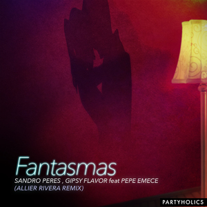 Fantasmas (Allier Rivera Remix)