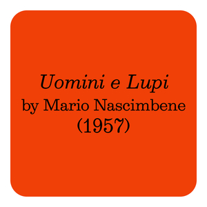 Uomini E Lupi (Seq. 5) (From The "Uomini E Lupi" Soundtrack)