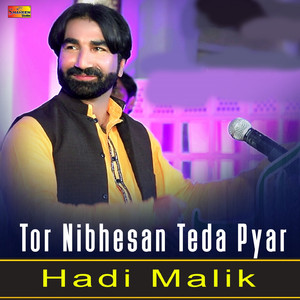 Tor Nibhesan Teda Pyar