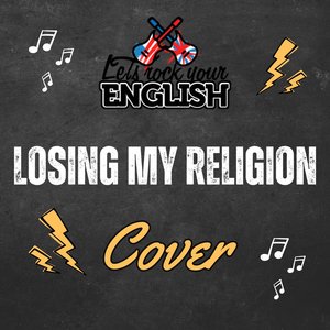 Losing My Religion (Cover)