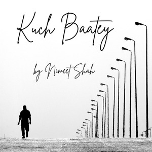 Kuch Baatey