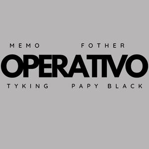 OPERATIVO (feat. El Fother, Tyking & Papy black)