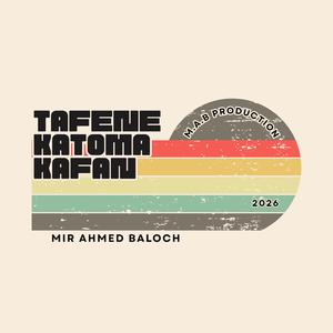 Tafene Katoma Kafan