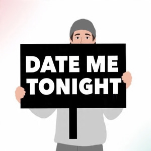 DATE ME TONIGHT
