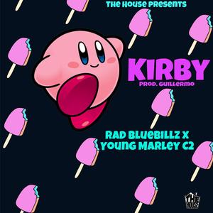 Kirby (feat. Rad BlueBillz)