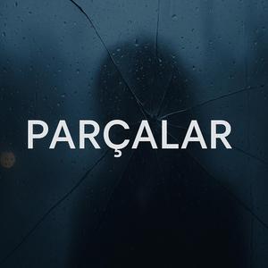 Parçalar
