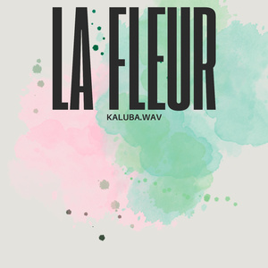 LA FLEUR.