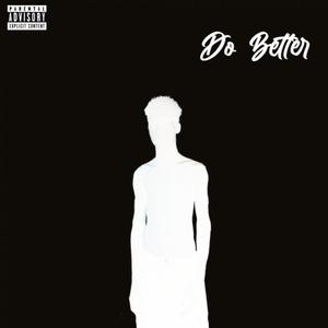 Do Better