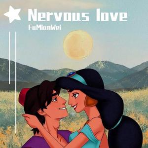 Nervous love（Proby.GOAT MUSIC)