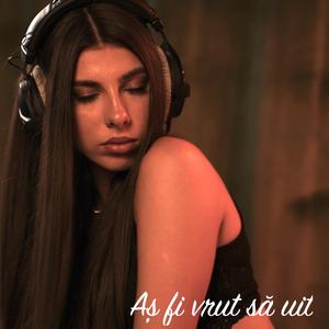 As fi vrut sa uit