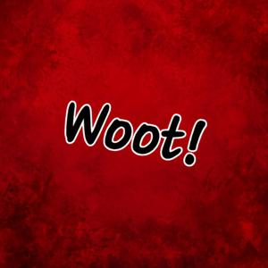 Woot!