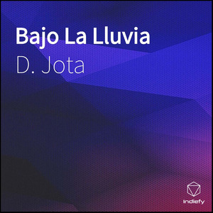 Bajo La Lluvia