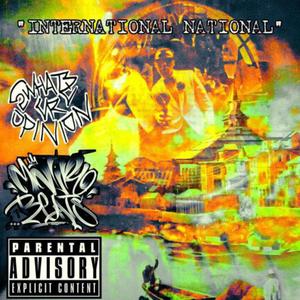 International National (feat. WHATZ UR OPINION ?)
