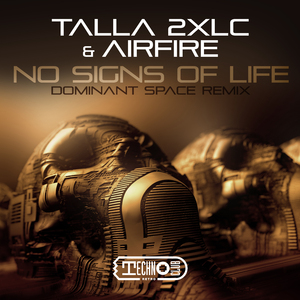 No Signs Of Life (Dominant Space Extended Mix)