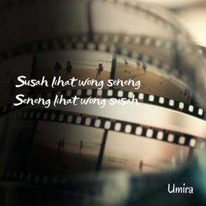 Susah lihat wong seneng Seneng lihat wong susah