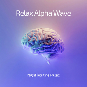 Relaxing Piano to Listen to Night routine