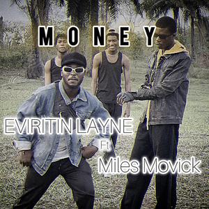 Money (feat. Miles Movick)