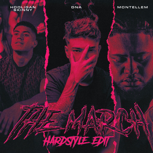 The March (Hardstyle Edit)