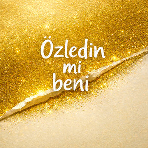 Özledin mi beni