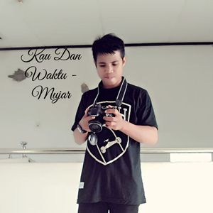 Kau Dan Waktu