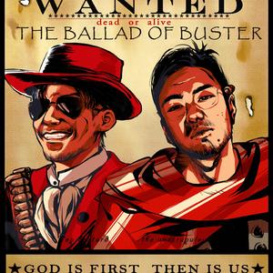 巴斯特的歌谣（THE BALLAD OF BUSTER)