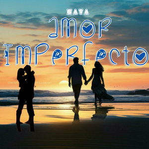 Amor Imperfecto