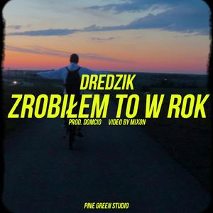 Zrobiłem to w rok