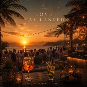 Love Has Landed