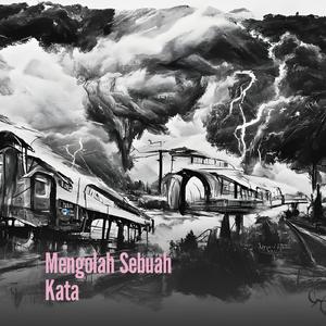 Mengolah Sebuah Kata (Acoustic)