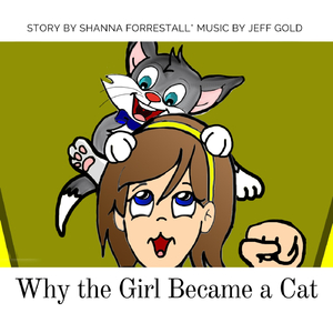 Why the Girl Became a Cat (feat. Jeff Gold)