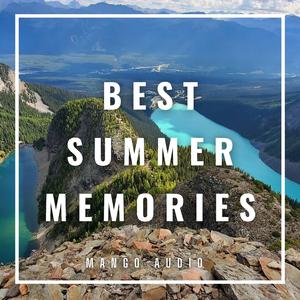 Best Summer Memories