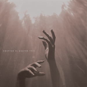 Chapter V: Deaths Toll