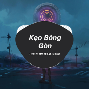 Kẹo Bông Gòn (Remix)