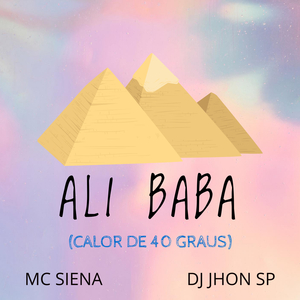 Ali Baba (Calor de 40 Graus)