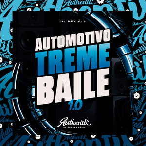 Automotivo Treme Baile 1.0